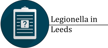 Legionella Services in Leeds