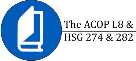 ACOP L8, HSG 274 and HSG 282