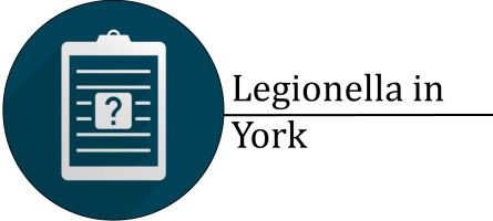 Legionella Services in York