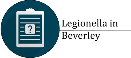 Legionella Services in Beverley